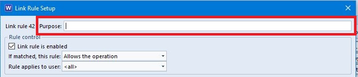 The Link Rule Setup Purpose Field